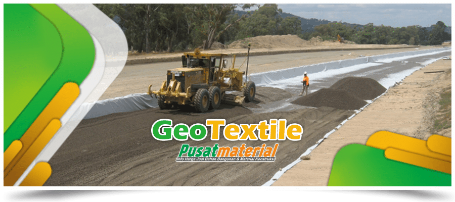 Apa sih Fungsi Geotextile