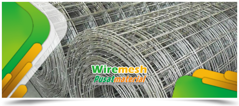 Harga Wiremesh Semua Ukuran Terbaru