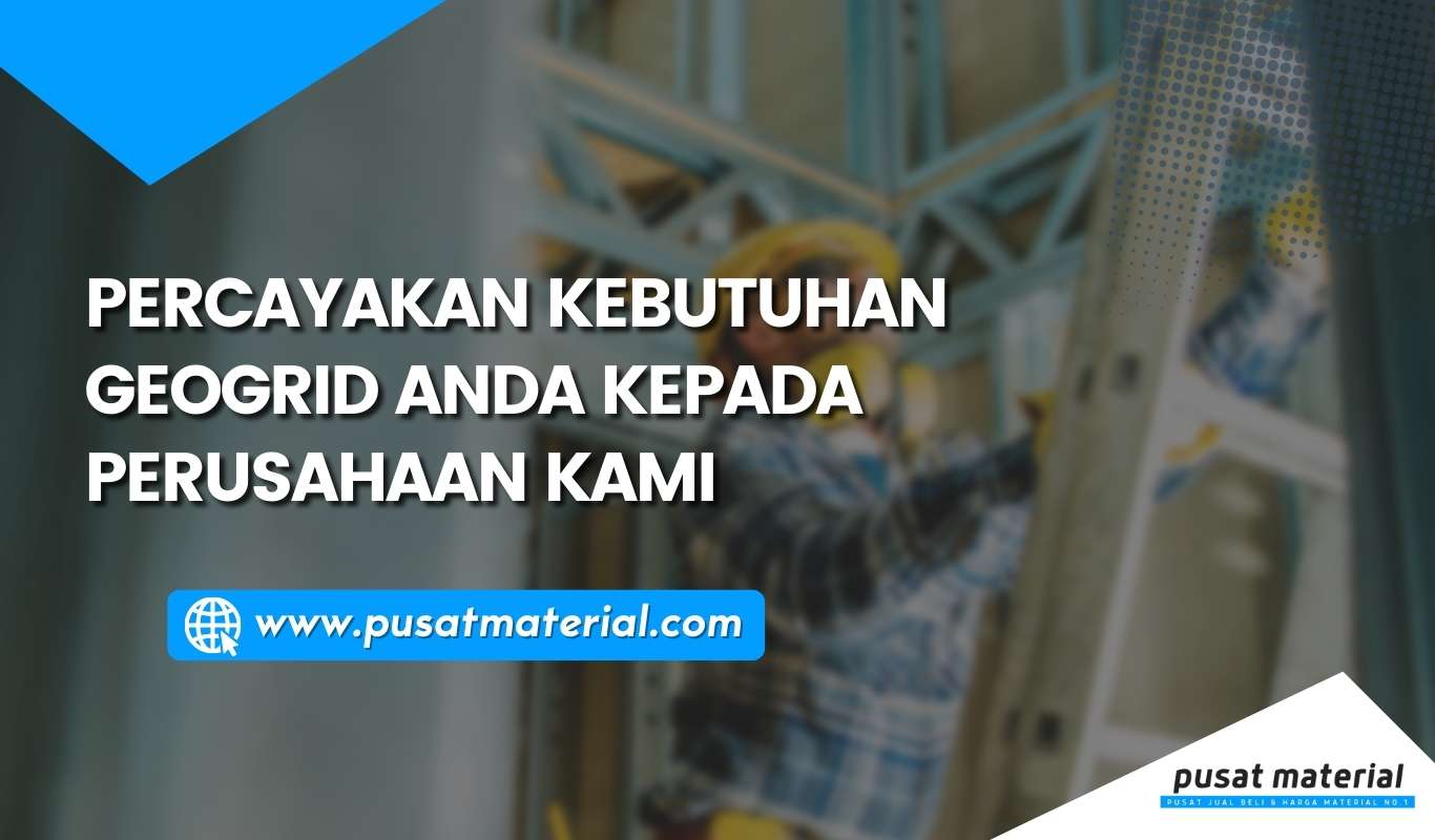 Pusat Jual Geogrid di Indonesia